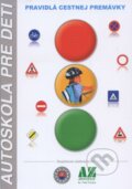 Kniha: Autoškola pre deti (Peter Kovács). AZ media, 2011 Kniha: Autoškola pre deti (Peter Kovács). AZ media, 2011