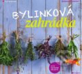 Kniha: Bylinková zahrádka (Burkhard Bohne). Grada, 2014 Kniha: Bylinková zahrádka (Burkhard Bohne). Grada, 2014