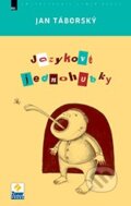 Kniha: Jazykové jednohubky (Jan Táborský). Zoner Press, 2014 Kniha: Jazykové jednohubky (Jan Táborský). Zoner Press, 2014