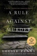 Kniha: A Rule Against Murder (Louise Penny). St. Martins Griffin, 2011 Kniha: A Rule Against Murder (Louise Penny). St. Martins Griffin, 2011