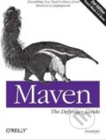 Kniha: Maven: The Definitive Guide (O´Reilly). O´Reilly, 2014 Kniha: Maven: The Definitive Guide (O´Reilly). O´Reilly, 2014