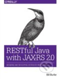 Kniha: RESTful Java with JAX-RS 2.0 (Bill Burke). O´Reilly, 2013 Kniha: RESTful Java with JAX-RS 2.0 (Bill Burke). O´Reilly, 2013