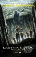 Kniha: Labyrint: Útek (James Dashner). YOLi, 2015 Kniha: Labyrint: Útek (James Dashner). YOLi, 2015