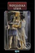 Kniha: Videssoská légia (Harry Turtledove). Epos, 2000 Kniha: Videssoská légia (Harry Turtledove). Epos, 2000