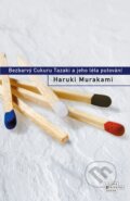 Bezbarvý Cukuru Tazaki a jeho léta putování - Haruki Murakami, 2015