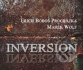 Hudební CD: E.Boboš Prochádzka, Marek Wolf: Inversion (). Hudební CD: E.Boboš Prochádzka, Marek Wolf: Inversion ().