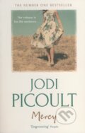 Kniha: Mercy (Jodi Picoult). Hodder and Stoughton, 2013 Kniha: Mercy (Jodi Picoult). Hodder and Stoughton, 2013