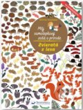 Kniha: Zvieratá z lesa (Olivia Cosneau). Svojtka&Co., 2023 Kniha: Zvieratá z lesa (Olivia Cosneau). Svojtka&Co., 2023