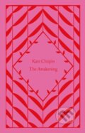 Kniha: The Awakening (Kate Chopin). Penguin Books, 2023 Kniha: The Awakening (Kate Chopin). Penguin Books, 2023