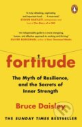 Kniha: Fortitude (Bruce Daisley). Penguin Books, 2023 Kniha: Fortitude (Bruce Daisley). Penguin Books, 2023