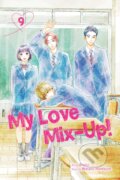 Kniha: My Love Mix-Up!, Vol. 9 (Wataru Hinekure). Viz Media, 2023 Kniha: My Love Mix-Up!, Vol. 9 (Wataru Hinekure). Viz Media, 2023