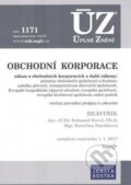 Kniha: Úplné Znění - 1171 Obchodní korporace 2017 (Sagit). Sagit, 2017 Kniha: Úplné Znění - 1171 Obchodní korporace 2017 (Sagit). Sagit, 2017