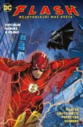 Kniha: Flash: Nejrychlejší muž světa (Kenny Porter). Crew, 2023 Kniha: Flash: Nejrychlejší muž světa (Kenny Porter). Crew, 2023
