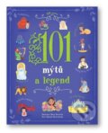 Kniha: 101 mýtů a legend (Danila Sorrentino). Svojtka&Co., 2023 Kniha: 101 mýtů a legend (Danila Sorrentino). Svojtka&Co., 2023