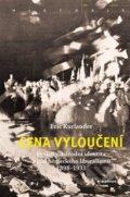Kniha: Cena vyloučení (Eric Kurlander). Academia, 2023 Kniha: Cena vyloučení (Eric Kurlander). Academia, 2023