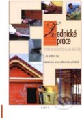 Kniha: Zednické práce (Parta). Parta Kniha: Zednické práce (Parta). Parta