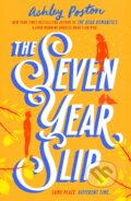 Kniha: The Seven Year Slip (Ashley Poston), 2023 Kniha: The Seven Year Slip (Ashley Poston), 2023
