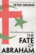 Kniha: The Fate of Abraham (Peter Oborne). Simon & Schuster, 2023 Kniha: The Fate of Abraham (Peter Oborne). Simon & Schuster, 2023