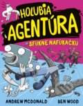 Kniha: Holubia agentúra sfúkne nafúkačku (Andrew McDonald a Ben Wood). Stonožka, 2023 Kniha: Holubia agentúra sfúkne nafúkačku (Andrew McDonald a Ben Wood). Stonožka, 2023