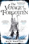 Kniha: The Voyage of the Forgotten (Nick Martell). Gollancz, 2023 Kniha: The Voyage of the Forgotten (Nick Martell). Gollancz, 2023