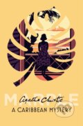 Kniha: A Caribbean Mystery (Agatha Christie). HarperCollins, 2023 Kniha: A Caribbean Mystery (Agatha Christie). HarperCollins, 2023