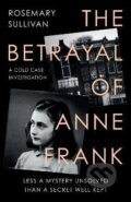 Kniha: The Betrayal of Anne Frank, 2023 Kniha: The Betrayal of Anne Frank, 2023