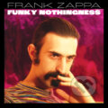 Hudební CD: Frank Zappa: Funky Nothingness (Hudobné albumy). Hudobné albumy, 2023 Hudební CD: Frank Zappa: Funky Nothingness (Hudobné albumy). Hudobné albumy, 2023