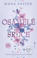 Kniha: Osamelé srdce (Mona Kasten), 2023 Kniha: Osamelé srdce (Mona Kasten), 2023