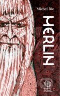 Kniha: Merlin (Michel Rio). Kosmas s.r.o.(HK), 2023 Kniha: Merlin (Michel Rio). Kosmas s.r.o.(HK), 2023