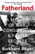 Kniha: Fatherland (Burkhard Bilger). HarperCollins Publishers, 2023 Kniha: Fatherland (Burkhard Bilger). HarperCollins Publishers, 2023
