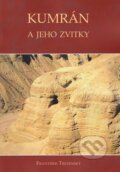 Kniha: Kumrán a jeho zvitky (František Trstenský). , 2009 Kniha: Kumrán a jeho zvitky (František Trstenský). , 2009