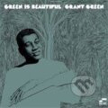 Grant Green: Green Is Beautiful LP (Grant Green). Universal Music, 2023 Grant Green: Green Is Beautiful LP (Grant Green). Universal Music, 2023