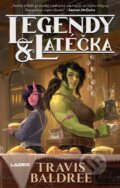 Kniha: Legendy a latéčka (Travis Baldree). Laser books, 2023 Kniha: Legendy a latéčka (Travis Baldree). Laser books, 2023