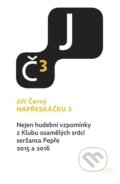 Kniha: Napřeskáčku 3 (Jiří Černý). Galén, 2023 Kniha: Napřeskáčku 3 (Jiří Černý). Galén, 2023