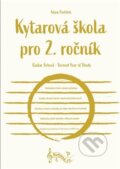 Kniha: Kytarová škola pro 2. ročník (Adam Pavlíček). Notovna.cz, 2023 Kniha: Kytarová škola pro 2. ročník (Adam Pavlíček). Notovna.cz, 2023
