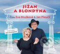 Audiokniha: Jižan a blondýna (Jana Soukupová). Radioservis, 2023 Audiokniha: Jižan a blondýna (Jana Soukupová). Radioservis, 2023