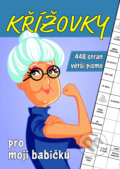 Křížovky pro moji babičku (Bookmedia). Bookmedia, 2023 Křížovky pro moji babičku (Bookmedia). Bookmedia, 2023