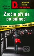Kniha: Zločin přijde po půlnoci (Ladislav Beran). Moba, 2023 Kniha: Zločin přijde po půlnoci (Ladislav Beran). Moba, 2023
