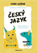 Kniha: Český jazyk (Karel Kašpar). Pointa, 2023 Kniha: Český jazyk (Karel Kašpar). Pointa, 2023