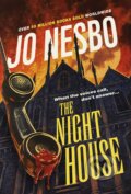 Kniha: The Night House (Jo Nesbo). Harvill Secker, 2023 Kniha: The Night House (Jo Nesbo). Harvill Secker, 2023