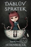 E-kniha: Ďáblův spratek (Martina Hohenberger) E-kniha: Ďáblův spratek (Martina Hohenberger)