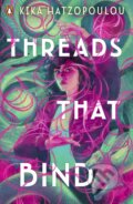 Kniha: Threads That Bind (Kika Hatzopoulou). Penguin Books, 2023 Kniha: Threads That Bind (Kika Hatzopoulou). Penguin Books, 2023