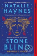 Kniha: Stone Blind (Natalie Haynes). Picador, 2023 Kniha: Stone Blind (Natalie Haynes). Picador, 2023