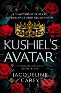 Kniha: Kushiel's Avatar (Jacqueline Carey). Tor, 2023 Kniha: Kushiel's Avatar (Jacqueline Carey). Tor, 2023