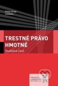 Kniha: Trestné právo hmotné (Dušan Kargo a kolektiv). Aleš Čeněk, 2014 Kniha: Trestné právo hmotné (Dušan Kargo a kolektiv). Aleš Čeněk, 2014