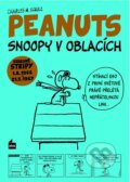 Kniha: Snoopy v oblacích (Charles Schulz). Plus, 2014 Kniha: Snoopy v oblacích (Charles Schulz). Plus, 2014