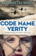 Kniha: Code Name Verity (Elizabeth Wein). Electric Monkey, 2012 Kniha: Code Name Verity (Elizabeth Wein). Electric Monkey, 2012