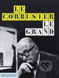 Kniha: Le Corbusier Le Grand (Jean-Louis Cohen a Tim Benton). Phaidon, 2014 Kniha: Le Corbusier Le Grand (Jean-Louis Cohen a Tim Benton). Phaidon, 2014
