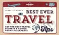 Kniha: Best Ever Travel Tips (Lonely Planet). Lonely Planet, 2014 Kniha: Best Ever Travel Tips (Lonely Planet). Lonely Planet, 2014
