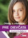 Kniha: Otázky a odpovede pre dievčatá (Petra Hirscherová). Fragment, 2015 Kniha: Otázky a odpovede pre dievčatá (Petra Hirscherová). Fragment, 2015